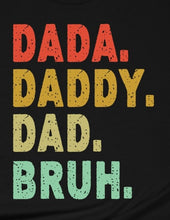 Load image into Gallery viewer, Dad Tees
