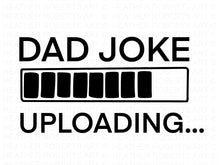 Load image into Gallery viewer, Dad Tees
