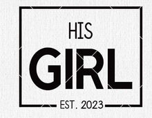 Load image into Gallery viewer, Her Daddy/Daddy’s Girl Matching Tees
